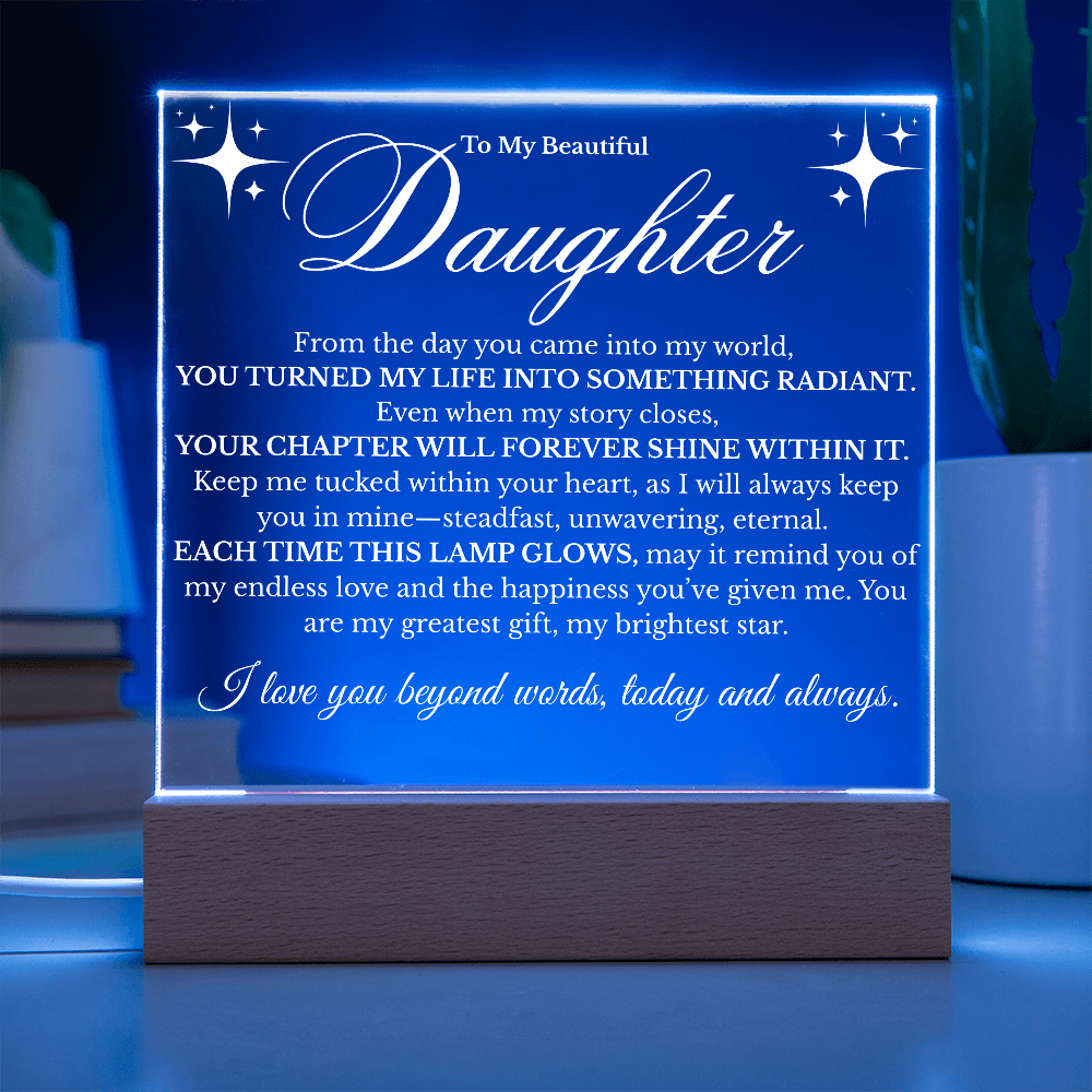 To My Beautiful Daughter: Light Up Her Life ✨