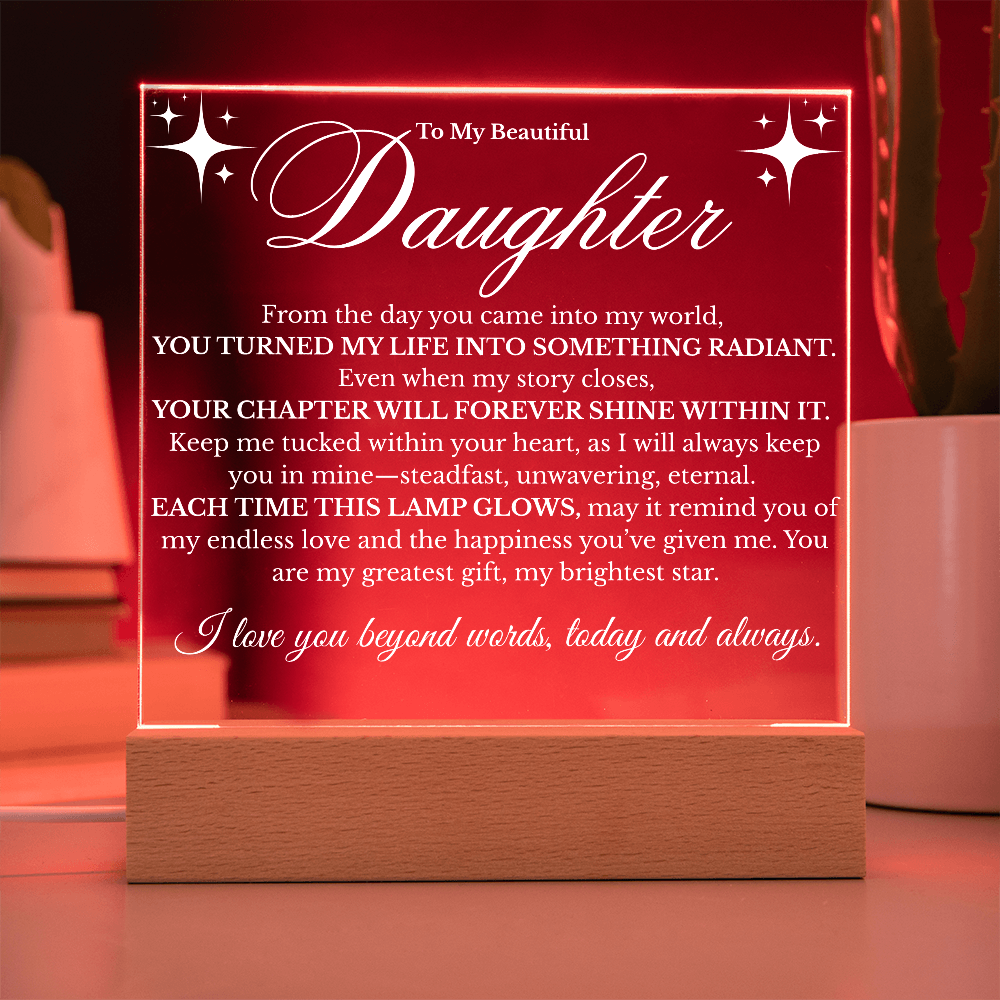 To My Beautiful Daughter: Light Up Her Life ✨
