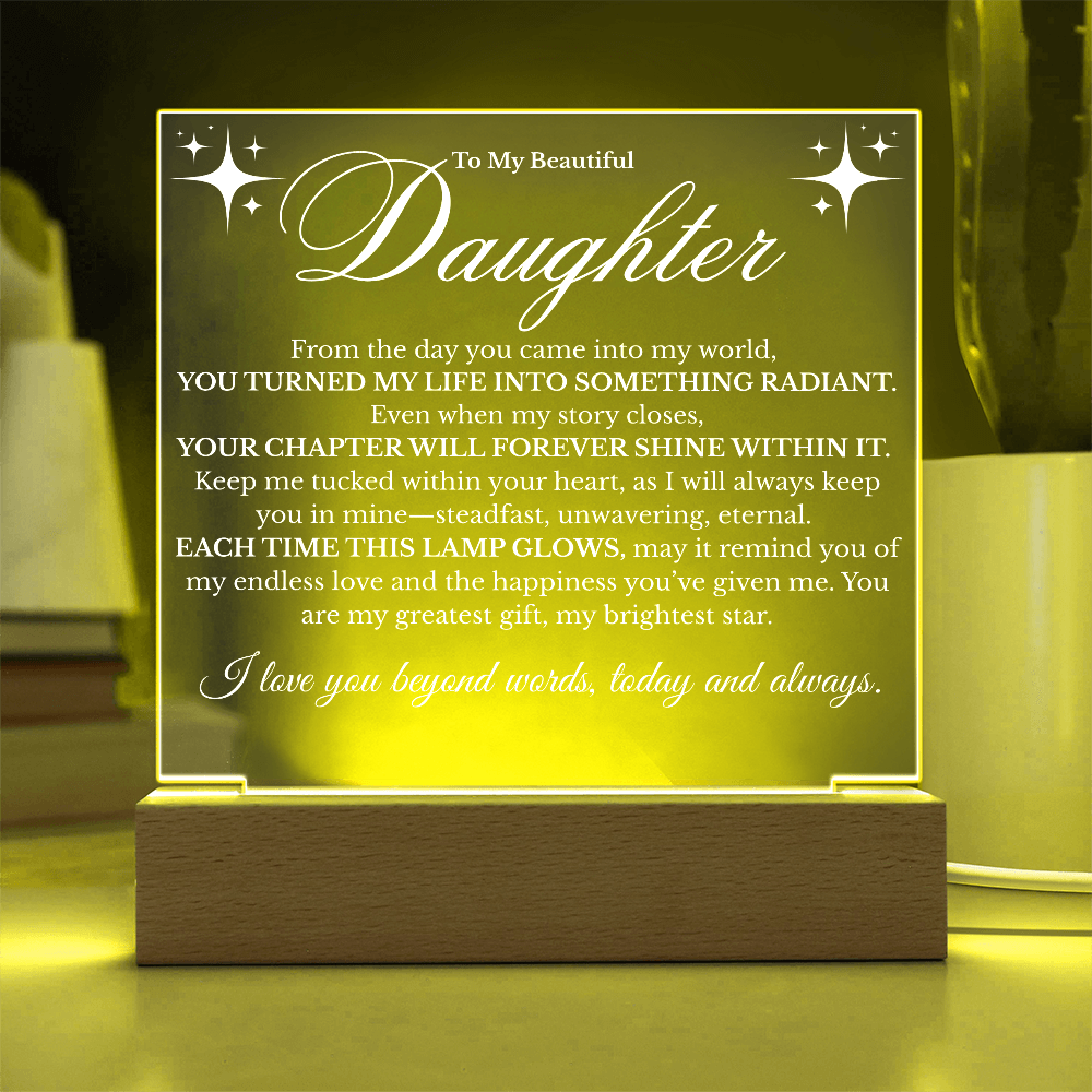 To My Beautiful Daughter: Light Up Her Life ✨