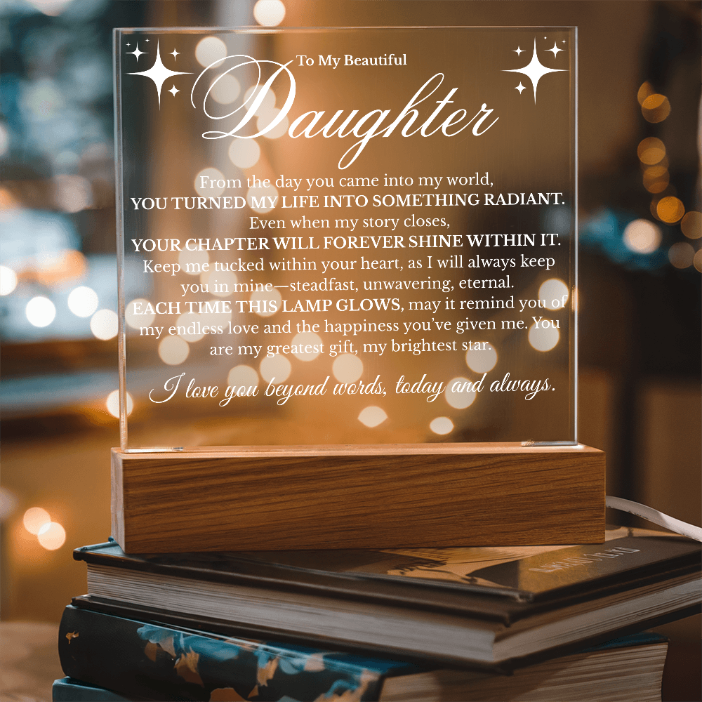 To My Beautiful Daughter: Light Up Her Life ✨