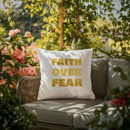 Faith Over Fear | Outdoor Pillow