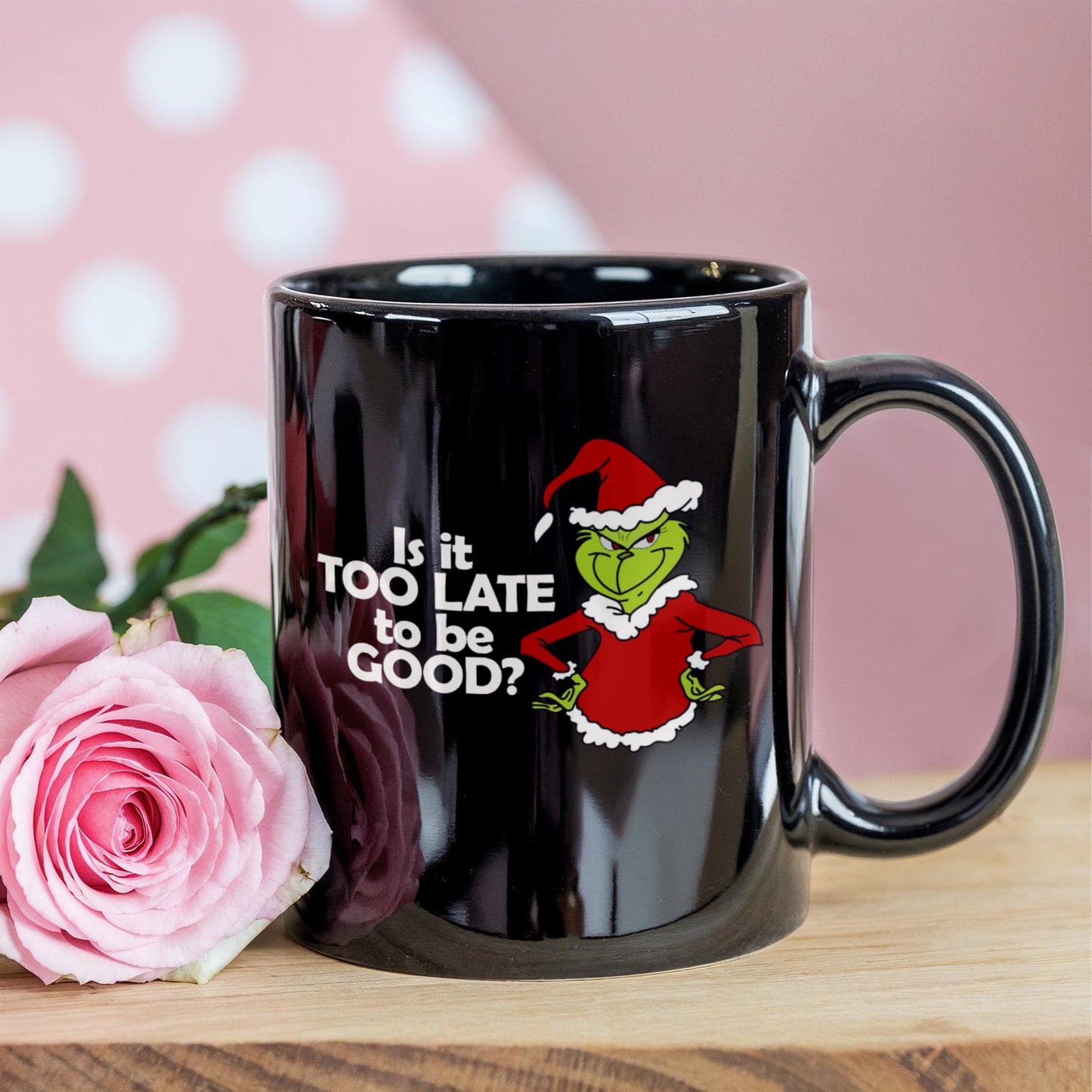 Is It Too Late To Be Good | Black Ceramic Mug